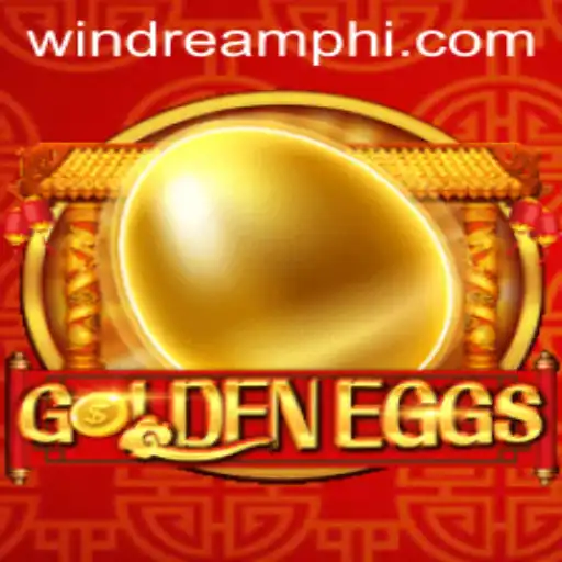 Exploring the Exciting World of GoldenEggs and WINDREAM PH